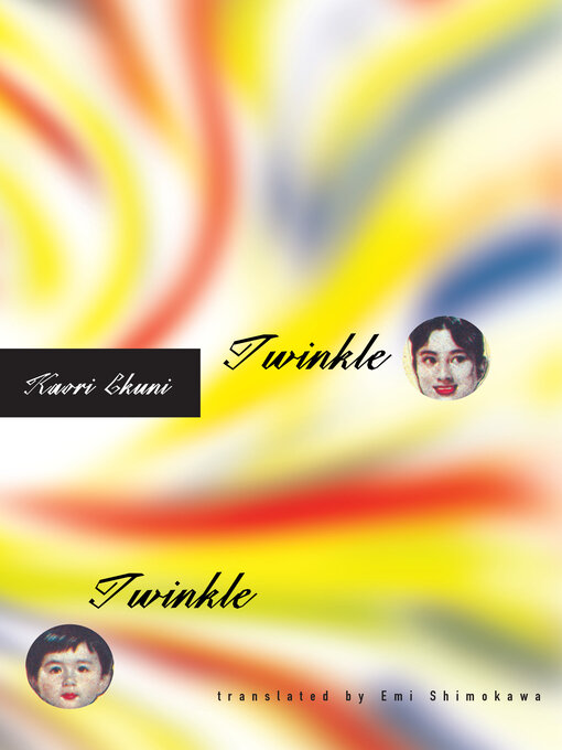 Title details for Twinkle Twinkle by Kaori Ekuni - Available
